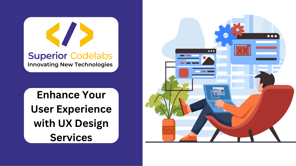 Enhance Your User Experience with UX Design Services