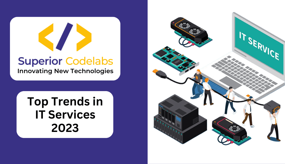 The world of technology is constantly evolving, and businesses must adapt to stay ahead of the curve. As we approach 2023, Superior Codelabs, a renowned leader in IT services, has identified the top trends that will shape the industry in the coming year. In this blog post, we will explore these trends and their potential impact on businesses across various sectors, highlighting how embracing these advancements can drive innovation and success.